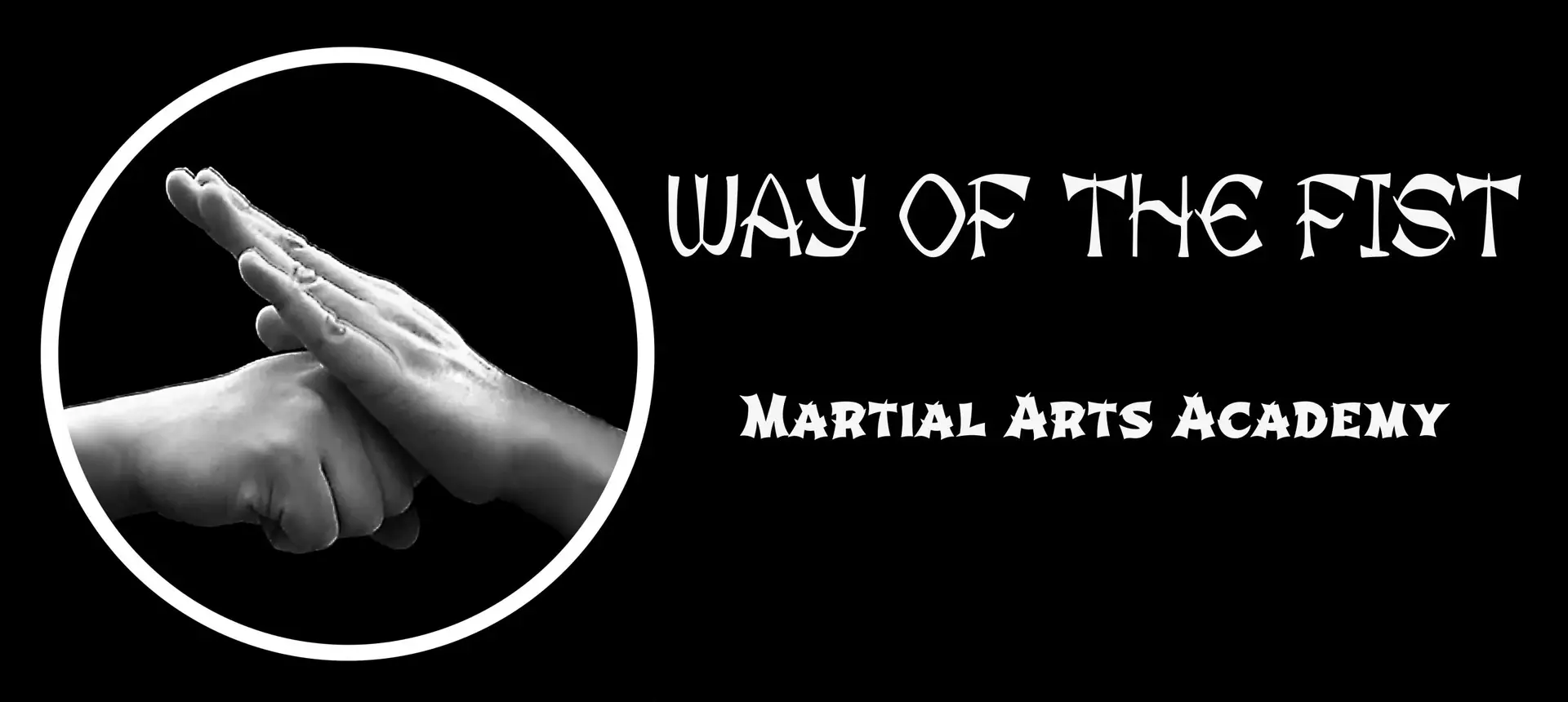 Way of the Fist Martial Arts Academy sign in Quesnel, BC